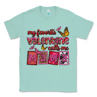 Seafoam my favorite valentine calls me mama Classic Tee - OliviaCreatesArt