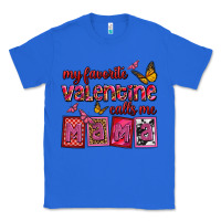 True Royal my favorite valentine calls me mama Classic Tee - OliviaCreatesArt