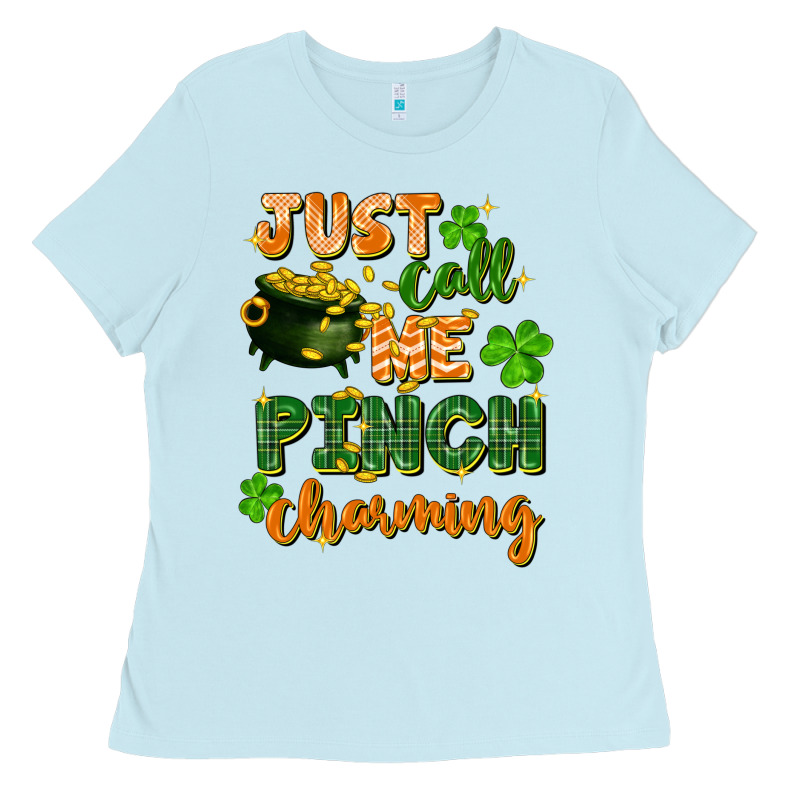 Just Call Me Pinch Charming St. Patricks Day Ladies Tee by FaDigitalArtStudio | Teevron