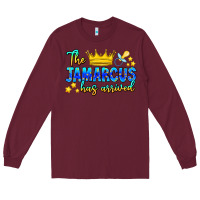 Burgundy The Jamarcus Has Arrived Long Sleeve Tee - CowhideDigitalArt