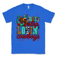 True Royal never stop lovin cowboys olivia Classic Tee - OliviaCreatesArt