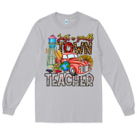 Moon Dust Just a Small Town Teacher Long Sleeve Tee - CowhideDigitalArt