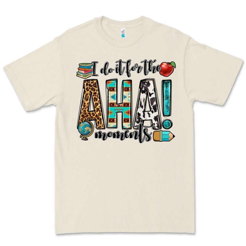 I Do It For The Aha Moments Teacher Premium Tee by OliviaCreatesArt | Teevron