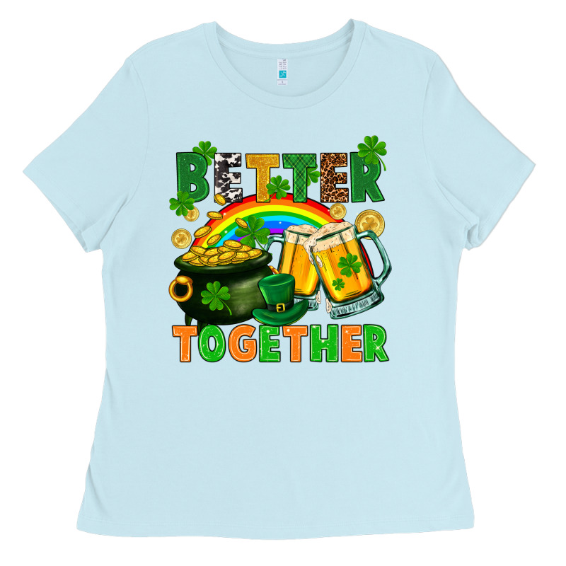 St. Patrick's Day Better Together Ladies Tee by FaDigitalArtStudio | Teevron