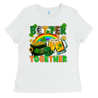 White St. Patrick's Day better together Ladies Tee - FaDigitalArtStudio
