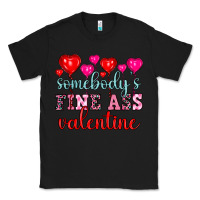 Black somebody's fine ass valentine Classic Tee - OliviaCreatesArt