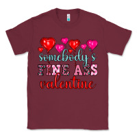Burgundy somebody's fine ass valentine Classic Tee - OliviaCreatesArt