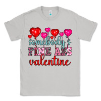Moon Dust somebody's fine ass valentine Classic Tee - OliviaCreatesArt