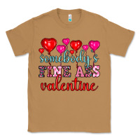 Toasted Coconut somebody's fine ass valentine Classic Tee - OliviaCreatesArt