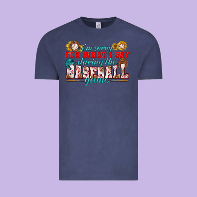 I'm Sorry For What I Say During The Baseball Game Vintage Tee Designed By Bundleandbundleshop