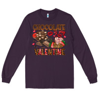 Plum Chcolate is my Valentine Long Sleeve Tee - CowhideDigitalArt