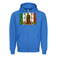True Royal mexican flag our lady of guadalupe Zipper Hoodie - JahusDesignShop