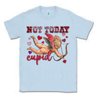Dusty Blue not today cupid Classic Tee - OliviaCreatesArt