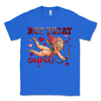 True Royal not today cupid Classic Tee - OliviaCreatesArt