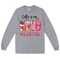 Heather Grey Coffee Is MY Valentine Long Sleeve Tee - CowhideDigitalArt