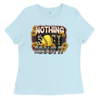 Baby Blue Nothing Soft About It Ladies Tee - FaDigitalArtStudio