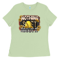 Matcha Nothing Soft About It Ladies Tee - FaDigitalArtStudio
