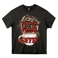 Asphalt Mama needs coffee Mother's Day Heavy Core Tee - CowGirlArtShop