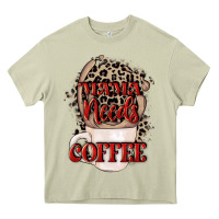 Mossy Mama needs coffee Mother's Day Heavy Core Tee - CowGirlArtShop
