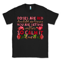Black roses are red chocolates are brown Classic Tee - OliviaCreatesArt