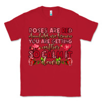 Red roses are red chocolates are brown Classic Tee - OliviaCreatesArt