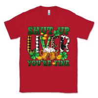 Red Shut up liver you're fine Classic Tee - CowGirlArtShop