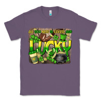 Lavender All you need is coffee and lucky St. Patrick's Classic Tee - HowdyJamesFarm
