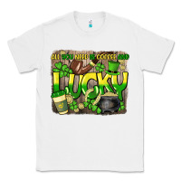 White All you need is coffee and lucky St. Patrick's Classic Tee - HowdyJamesFarm