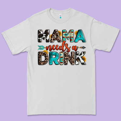 Mama Needs A Drink Premium Tee Designed By Oliviacreatesart