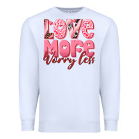 White love more worry less Premium Sweatshirt - RanaPortraitStore