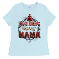 Baby Blue Hot mess express mama Mother's Day Ladies Tee - FaDigitalArtStudio