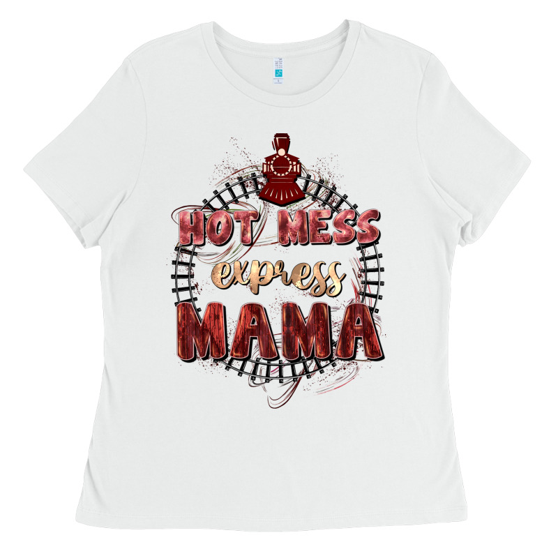Hot Mess Express Mama Mother's Day Ladies Tee by FaDigitalArtStudio | Teevron