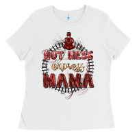 White Hot mess express mama Mother's Day Ladies Tee - FaDigitalArtStudio