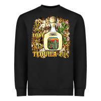 Black he don't love me like tequila does Heavyweight Sweatshirt - JahusDesignShop