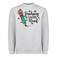 Heather Grey teaching i̇s a work of heart Heavyweight Sweatshirt - JahusDesignShop