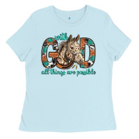 Baby Blue with god all things are possible with horse bbs Ladies Tee - BundleAndBundleShop