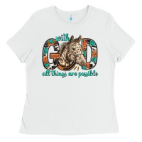 White with god all things are possible with horse bbs Ladies Tee - BundleAndBundleShop