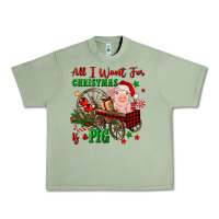 Oil Green all i want for christmas is a pig Urban Heavy Tee - FaDigitalArtStudio
