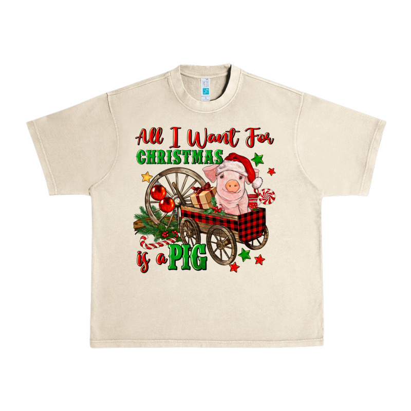 All I Want For Christmas Is A Pig Urban Heavy Tee by FaDigitalArtStudio | Teevron