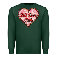 Sports Green self love club valentine's day Premium Sweatshirt - RanaPortraitStore