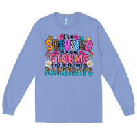 Colony Blue ive survived too many storms to be thered by raind Long Sleeve Tee - CowhideDigitalArt