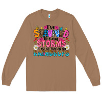 Toasted Coconut ive survived too many storms to be thered by raind Long Sleeve Tee - CowhideDigitalArt