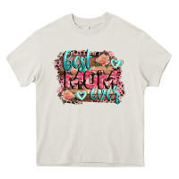Best Mom Ever Mother's Day Heavy Core Tee | Teevron
