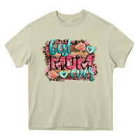 Mossy Best Mom ever Mother's Day Heavy Core Tee - CowGirlArtShop