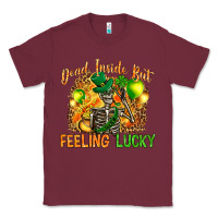 Burgundy St. Patrick's Dead inside but feeling lucky Classic Tee - HowdyJamesFarm