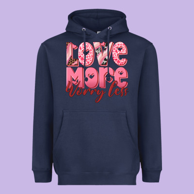 Love More Worry Less Heavyweight Hoodie Designed By Ranaportraitstore