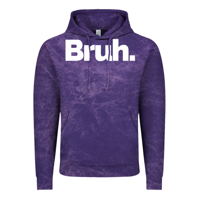 That Says Bruh Vintage Hoodie by maiPhamDesign | Teevron