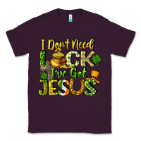 Plum I don't need luck i've got Jesus Classic Tee - CowGirlArtShop