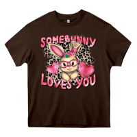 Chocolate Brown Somebunny loves you Easter Day Heavy Core Tee - CowGirlArtShop