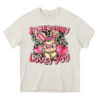 Cream Somebunny loves you Easter Day Heavy Core Tee - CowGirlArtShop